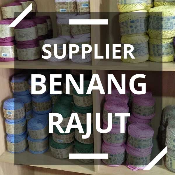 Supplier Benang Rajut